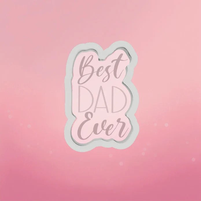 THE COOKIE COUNTESS Best Dad Ever Cookie Cutter